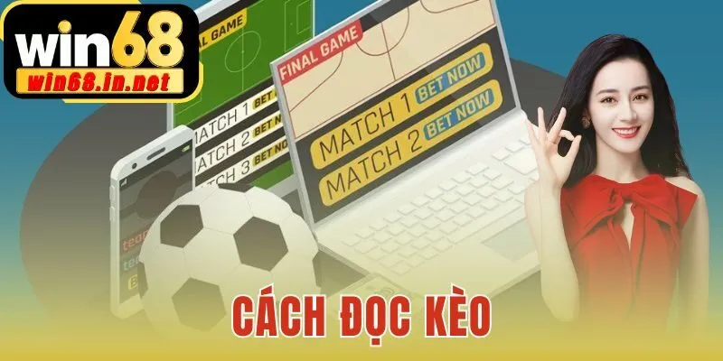 Cách đọc kèo