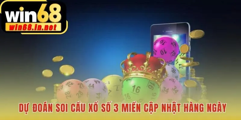Soi cầu xổ số 3 miền cung cấp bộ số tiềm năng hàng ngày