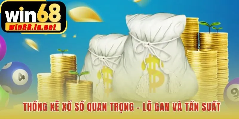 Thống kê lô gan quan trọng giúp bạn quyết định nuôi hay bỏ